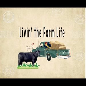 Livin the Farm Life Print
